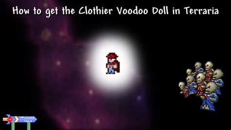 This can be useful for picking up money the player would. . Clothier voodoo doll